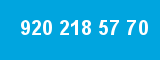 920 218 57 70